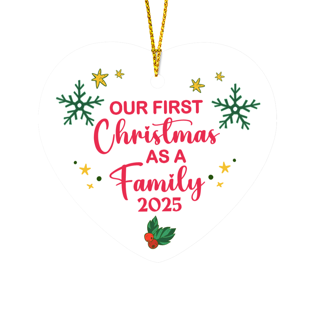 High Gloss Heart Ornament - Our First Christmas As A Family