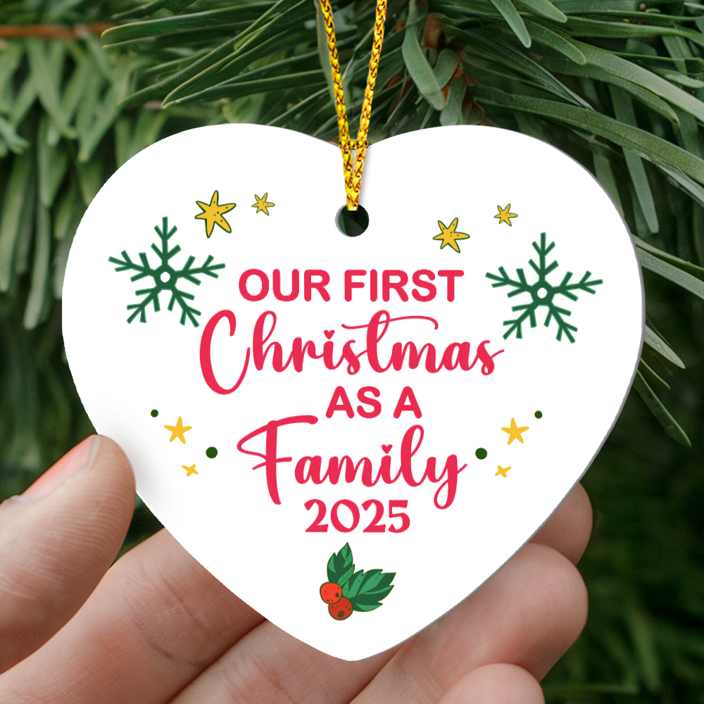 High Gloss Heart Ornament - Our First Christmas As A Family