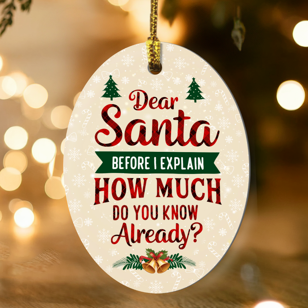 High Gloss Oval Ornament - Dear Santa