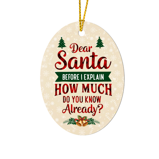 High Gloss Oval Ornament - Dear Santa